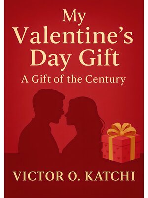 cover image of My Valentine's Day Gift